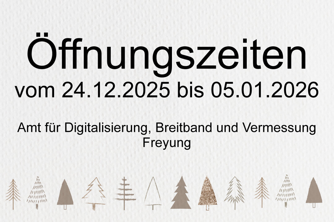 Öffnungszeiten ADBV Freyung 2025/2026